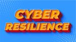 Why cultivated BFSIs are moving from Cyber Defense to Cyber Resilience